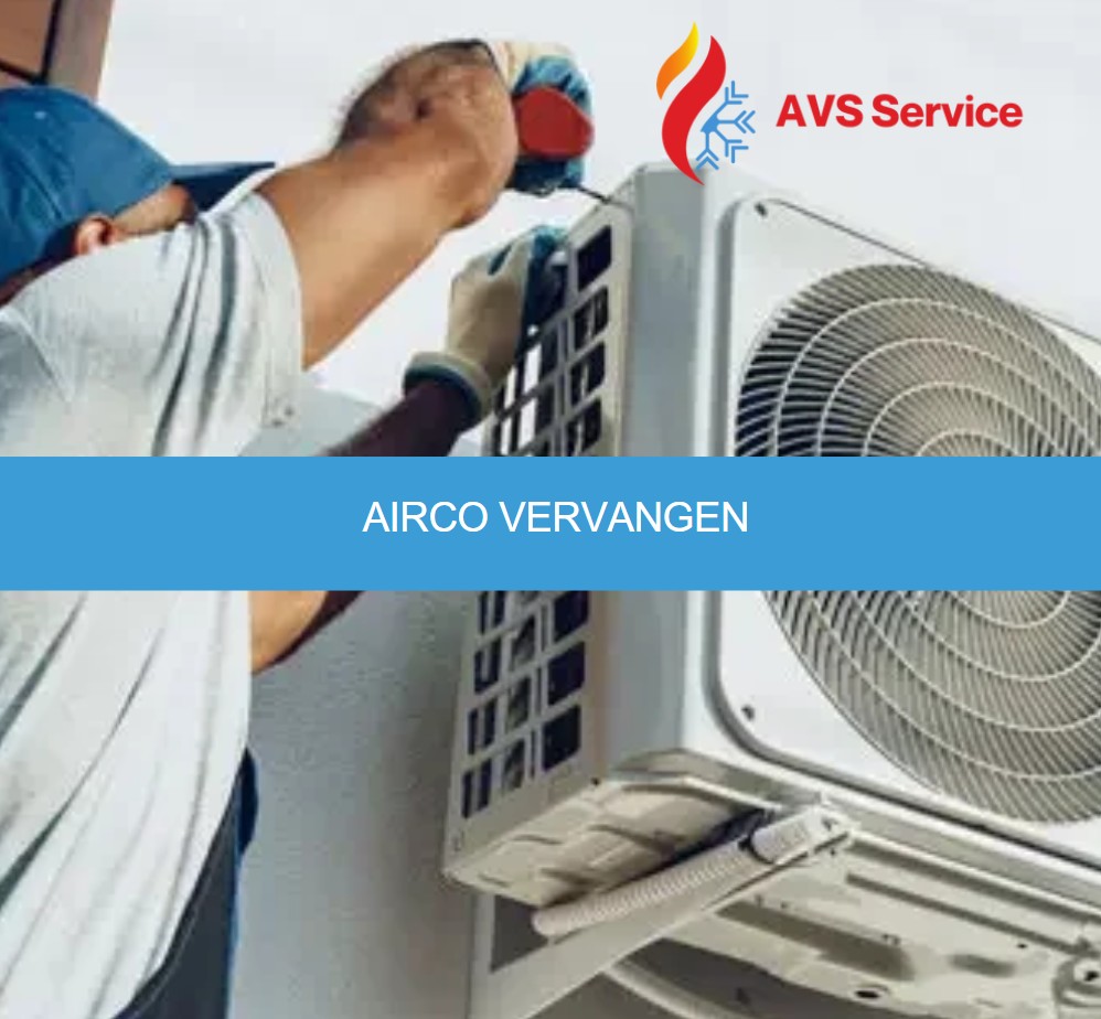 Airco vervangen