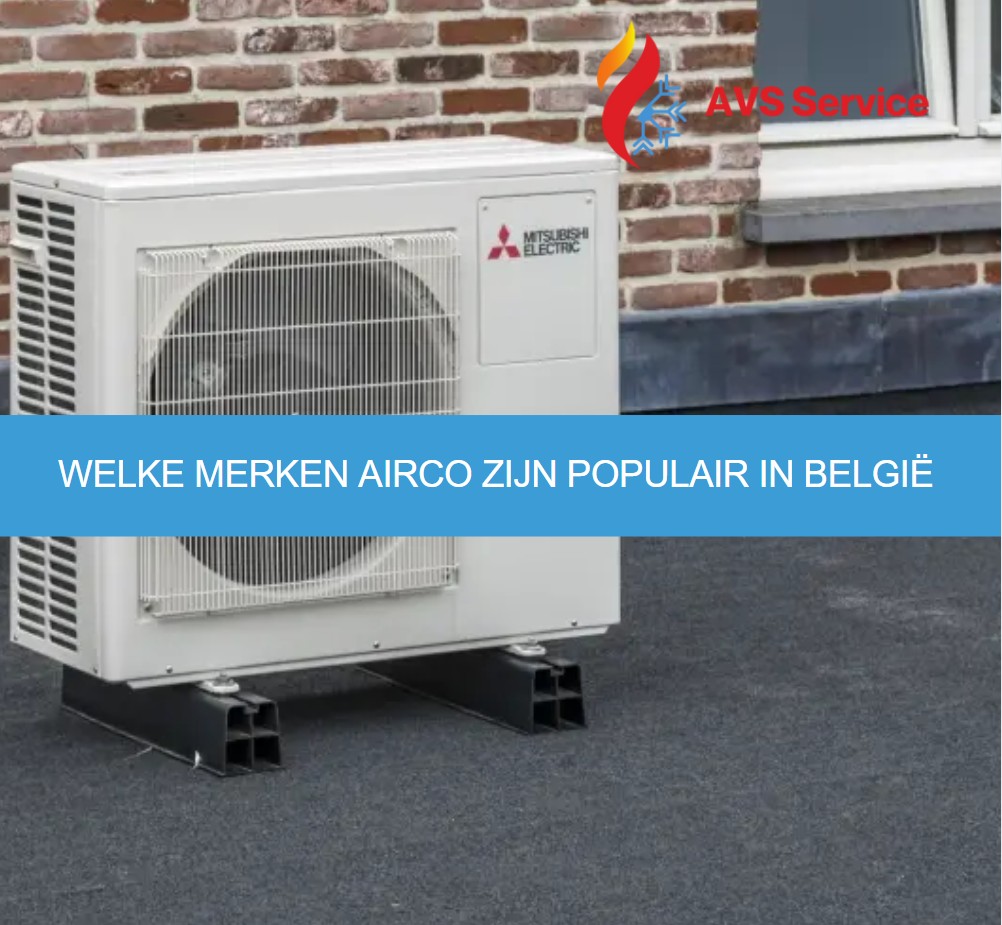 Welke merken airco zijn populair in België